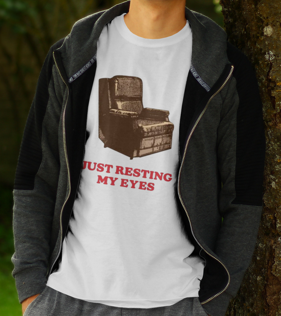 Middleclassfancy Just Resting My Eyes Armchair Image T-Shirt