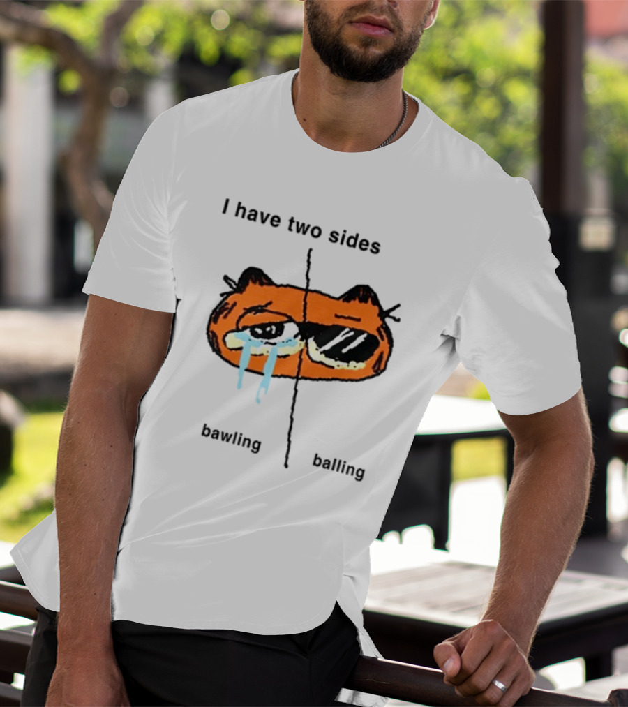 Goofyahhtees I Have Two Sides Bawling Balling Orange Cartoon Face Split Humor T-Shirt
