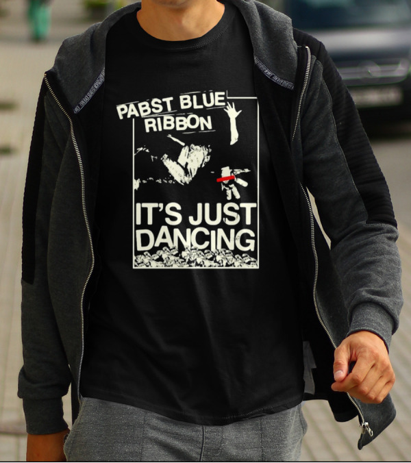 Pabst Blue Ribbon It's Just Dancing T-Shirt