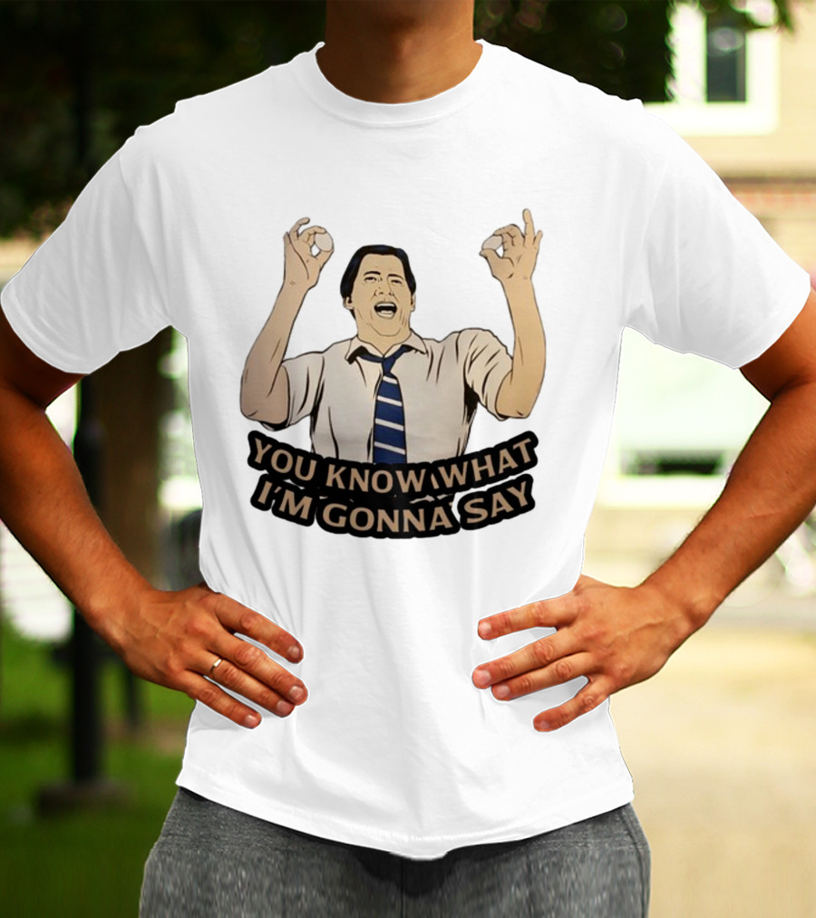 You Know What I'm Gonna Say Excited Businessman Gesture Fun T-Shirt
