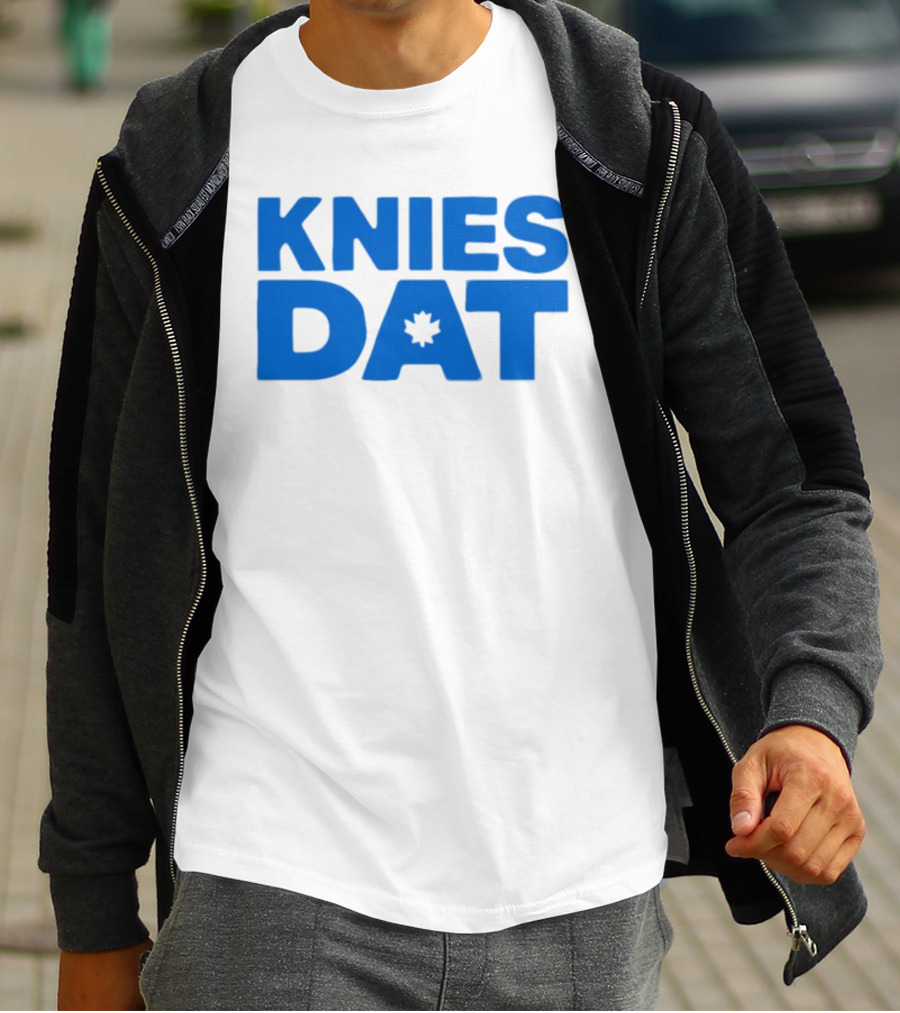 Joeyferg Knies Dat Maple Leaf T-Shirt