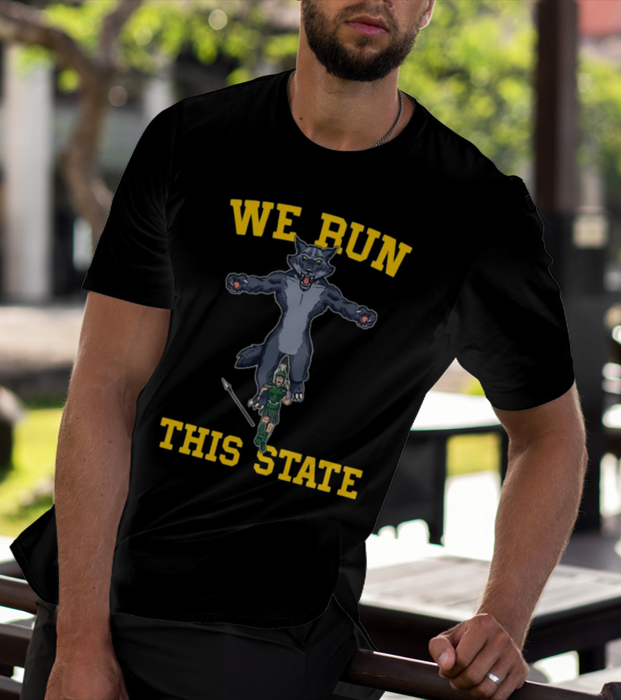 We Run This State Wolf And Spartan Warrior T-Shirt