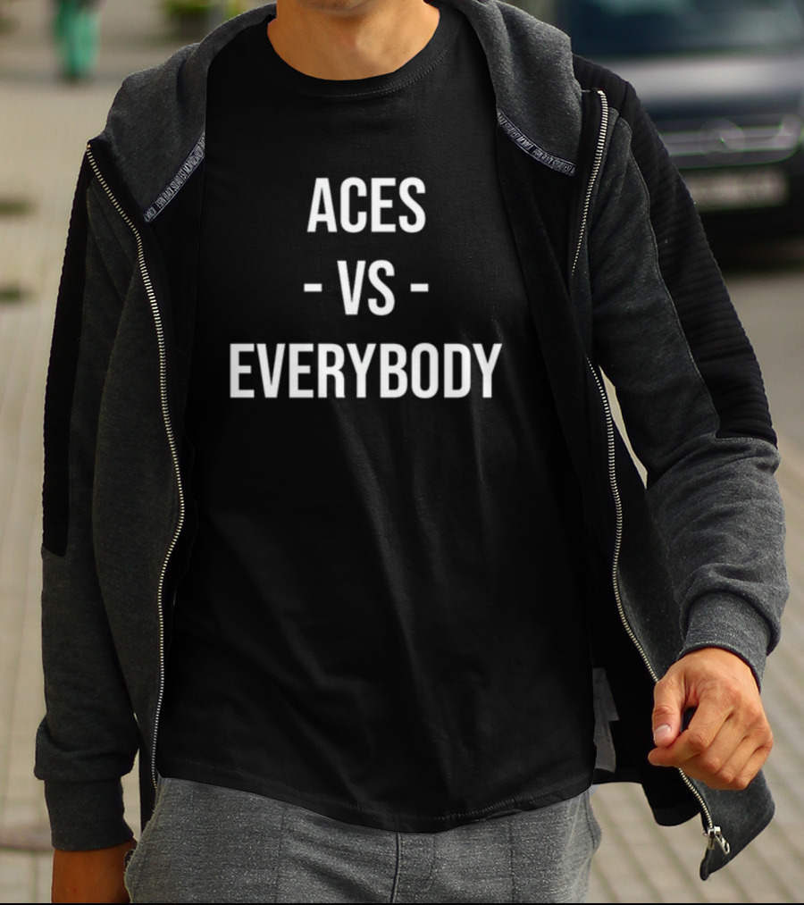 Las Vegas Aces Vs Everybody T-Shirt