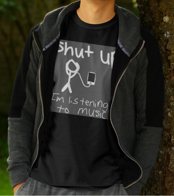 Shut Up Stick Figure Connected To Music Device Listening To Music T-Shirt