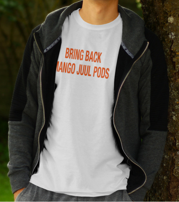 Bring Back Mango Juul Pods T-Shirt
