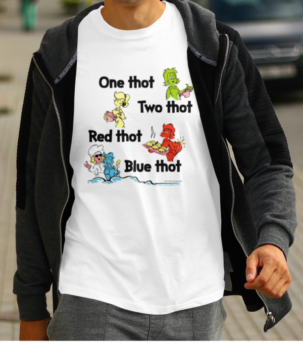 One Thot Two Thot Red Thot Blue Thot Characters Cooking Colorful Plates T-Shirt