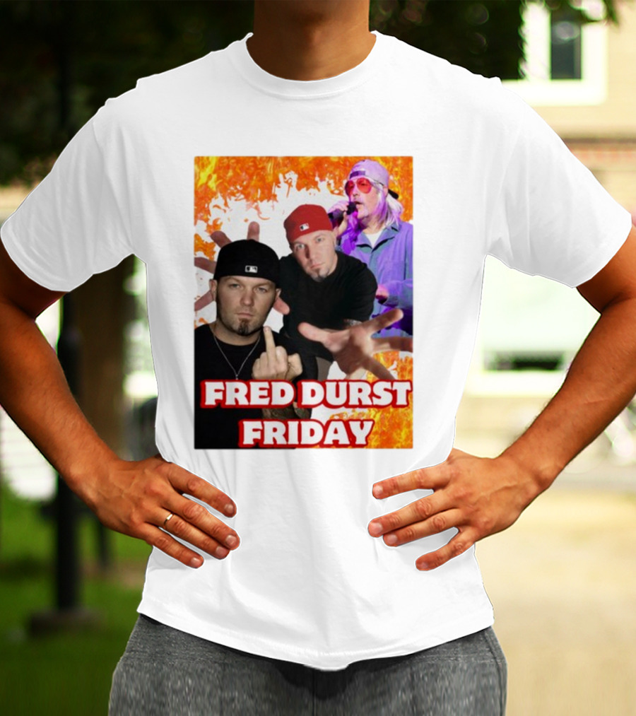 Fred Durst Friday Cringeytees Fire Background T-Shirt