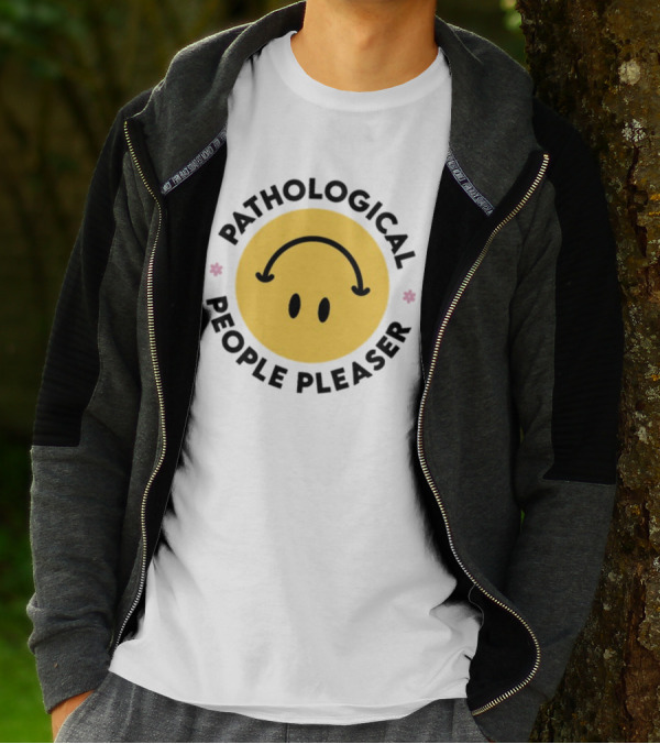 Pathological People Pleaser Smiley Face With Inverted Smile T-Shirt