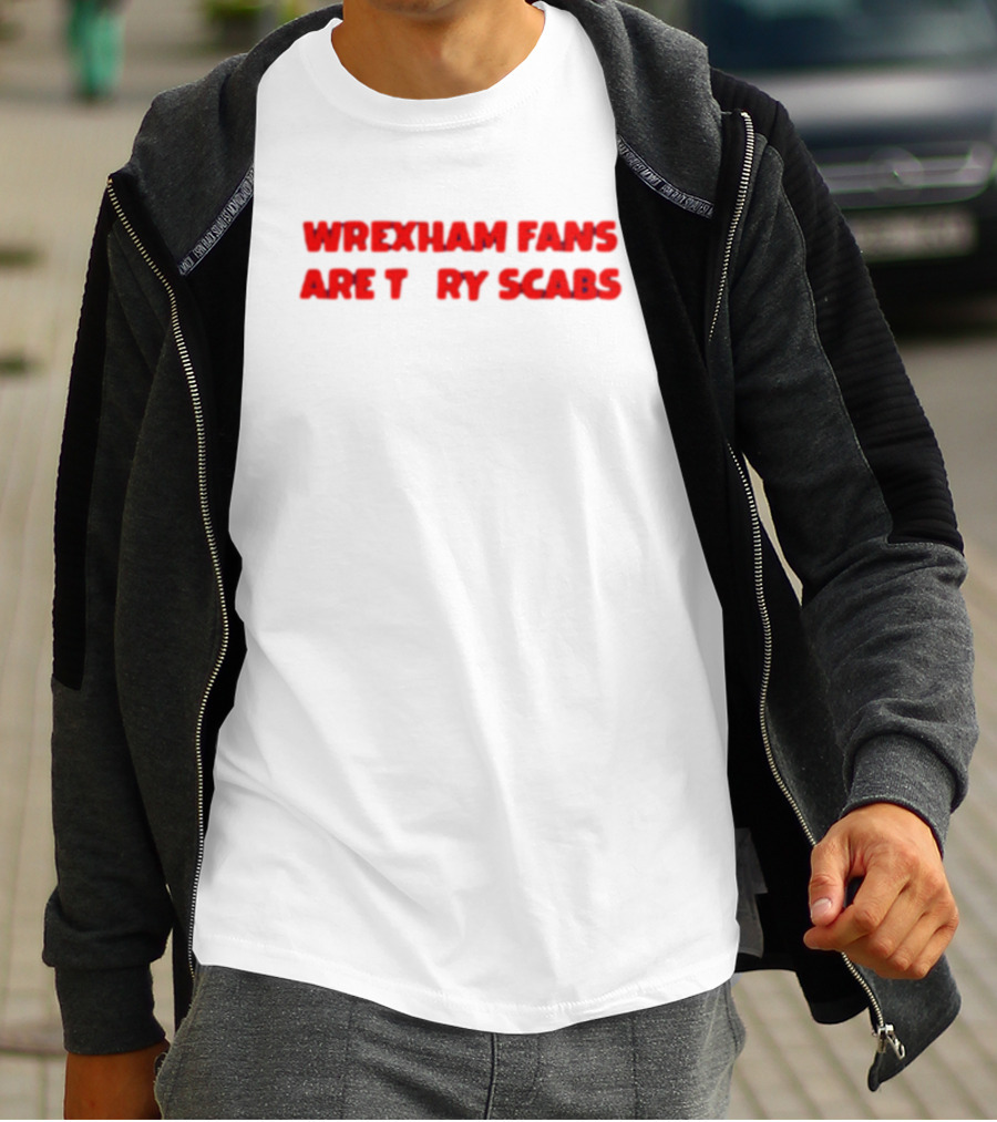 Wrexham Fans Are Tory Scabs Red T-Shirt