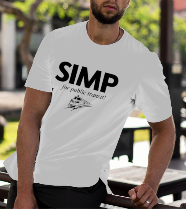 SIMP For Public Transit With Train T-Shirt