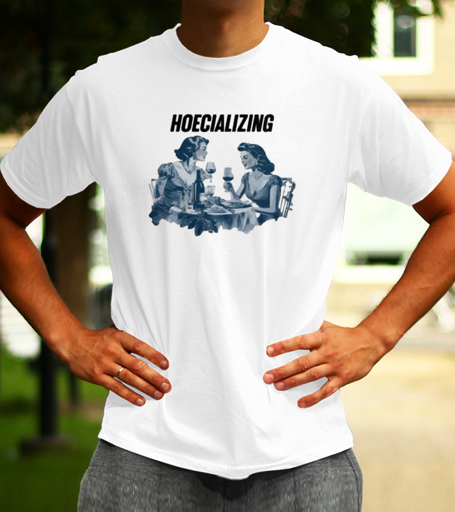 Banter Bab Hoecializing Retro Women Dining T-Shirt