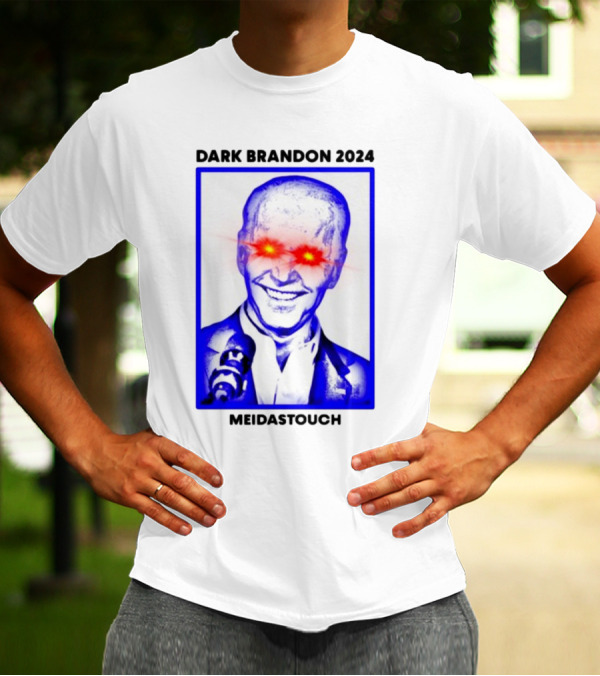 Dark Brandon 2024 MeidasTouch T-Shirt