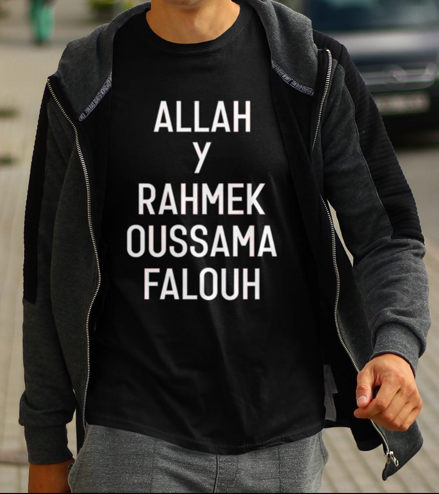 Allah Y Rahmek Oussama Falouh Achrafhakimi T-Shirt