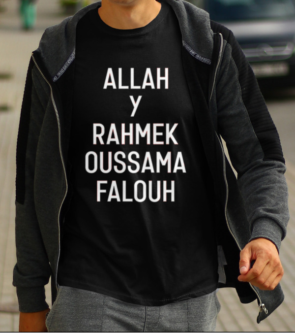 Allah Y Rahmek Oussama Falouh Achrafhakimi T-Shirt