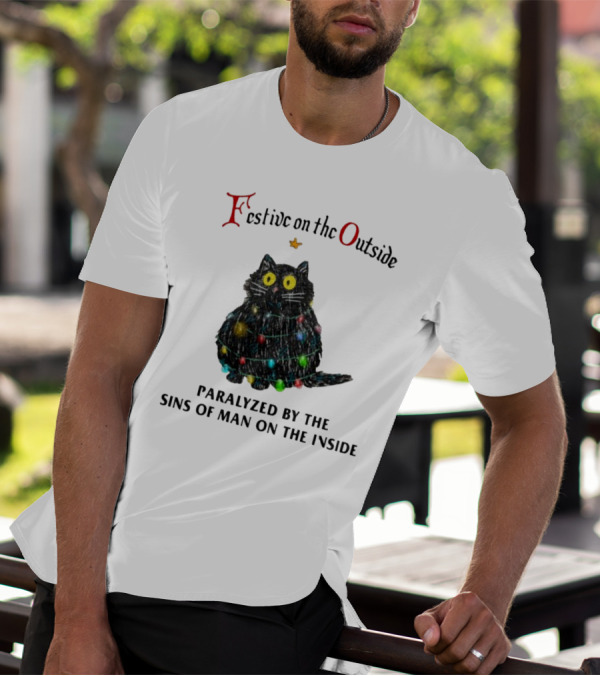Festive On The Outside Paralyzed By The Sins Of Man On The Inside Cat Wrapped In Christmas Lights T-Shirt