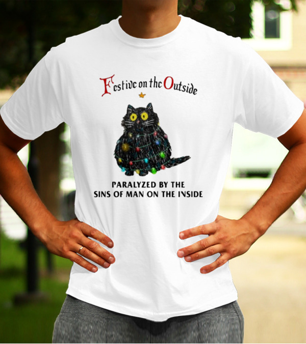 Festive On The Outside Paralyzed By The Sins Of Man On The Inside Cat Wrapped In Christmas Lights T-Shirt