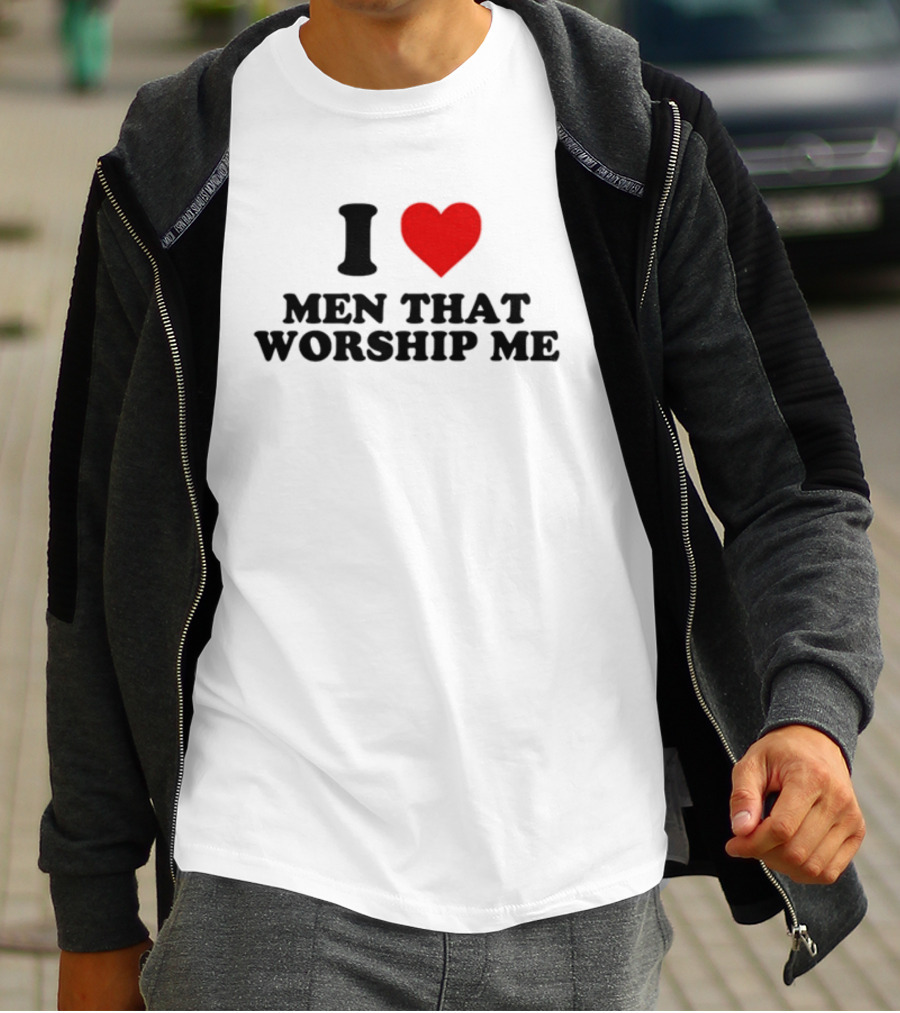 Shopellesong I Love Men That Worship Me T-Shirt