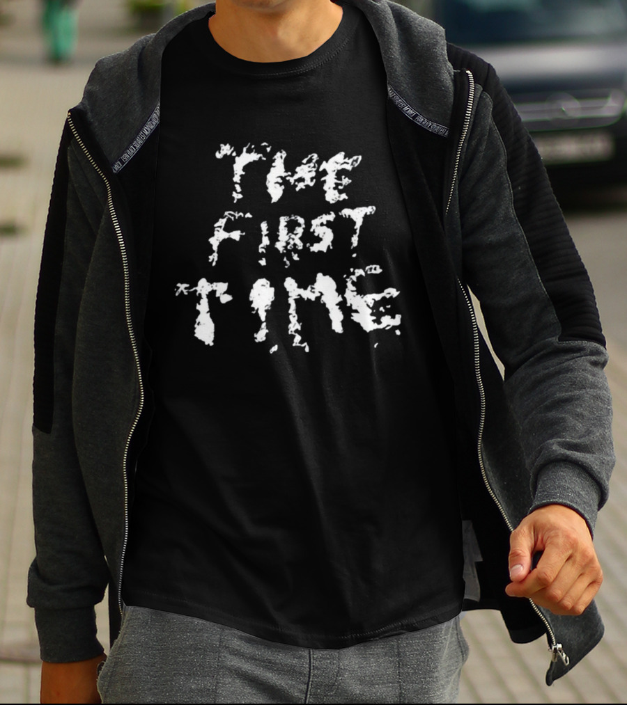 Tkl The First Time T-Shirt