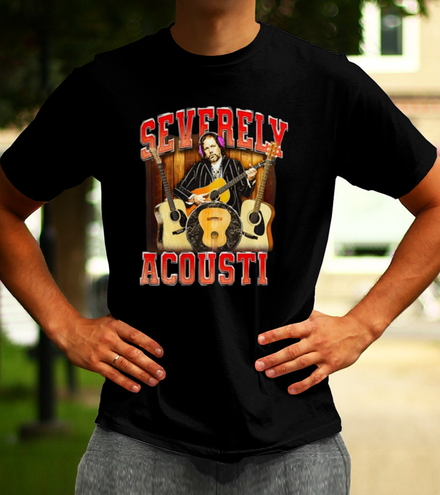 Notsafeforwear Severely Acoustic Guitars And Musician With Headphones T-Shirt