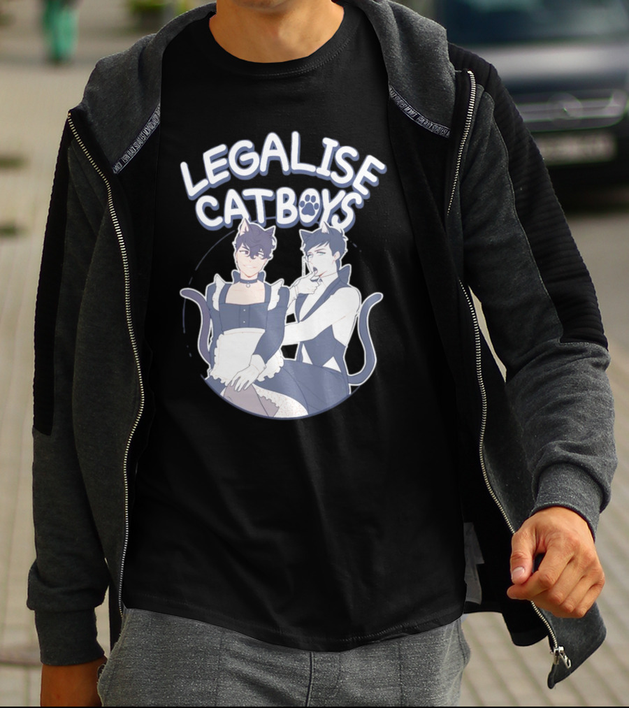 Legalise Catboys Anime Style Characters With Cat Ears And Tails T-Shirt