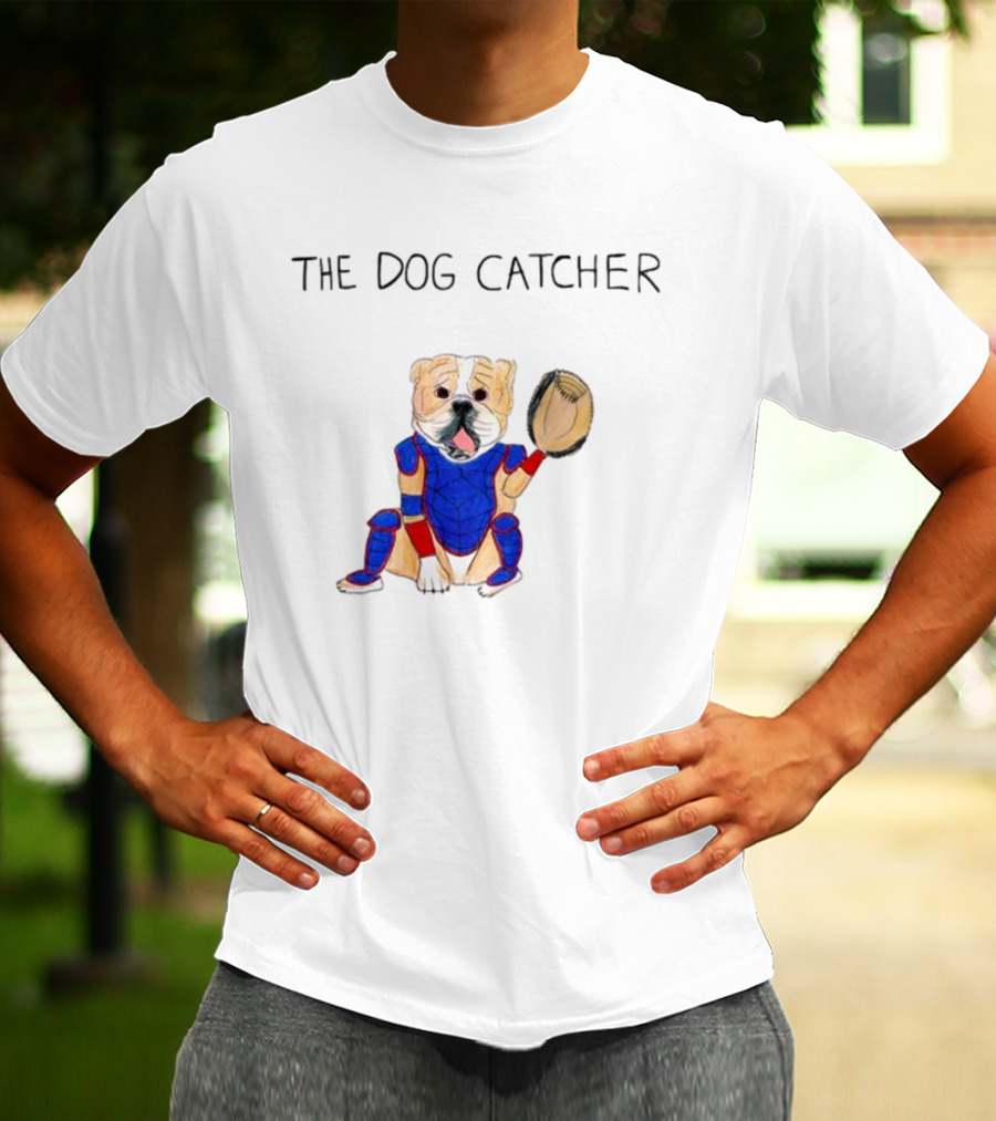 Dave Portnoy The Dog Catcher Catcher's Mitt Dog T-Shirt