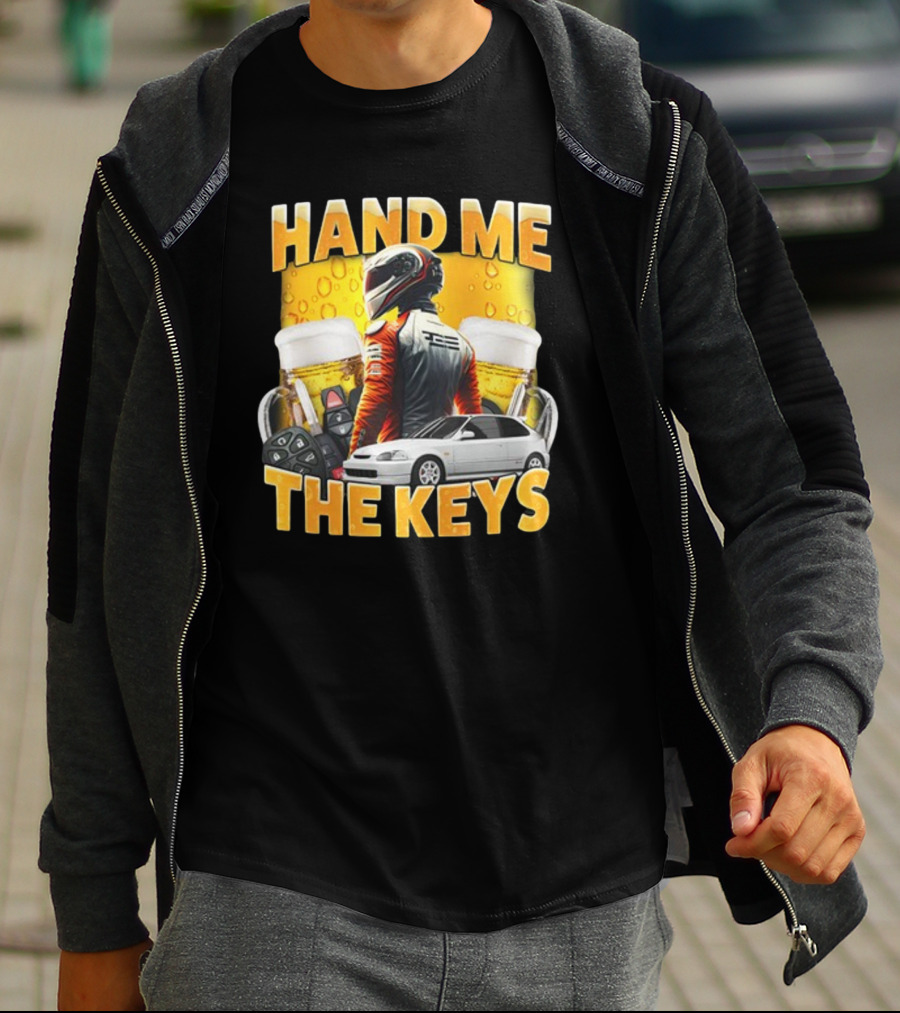 Dippytees Hand Me The Keys Racing Helmet Car Beers T-Shirt