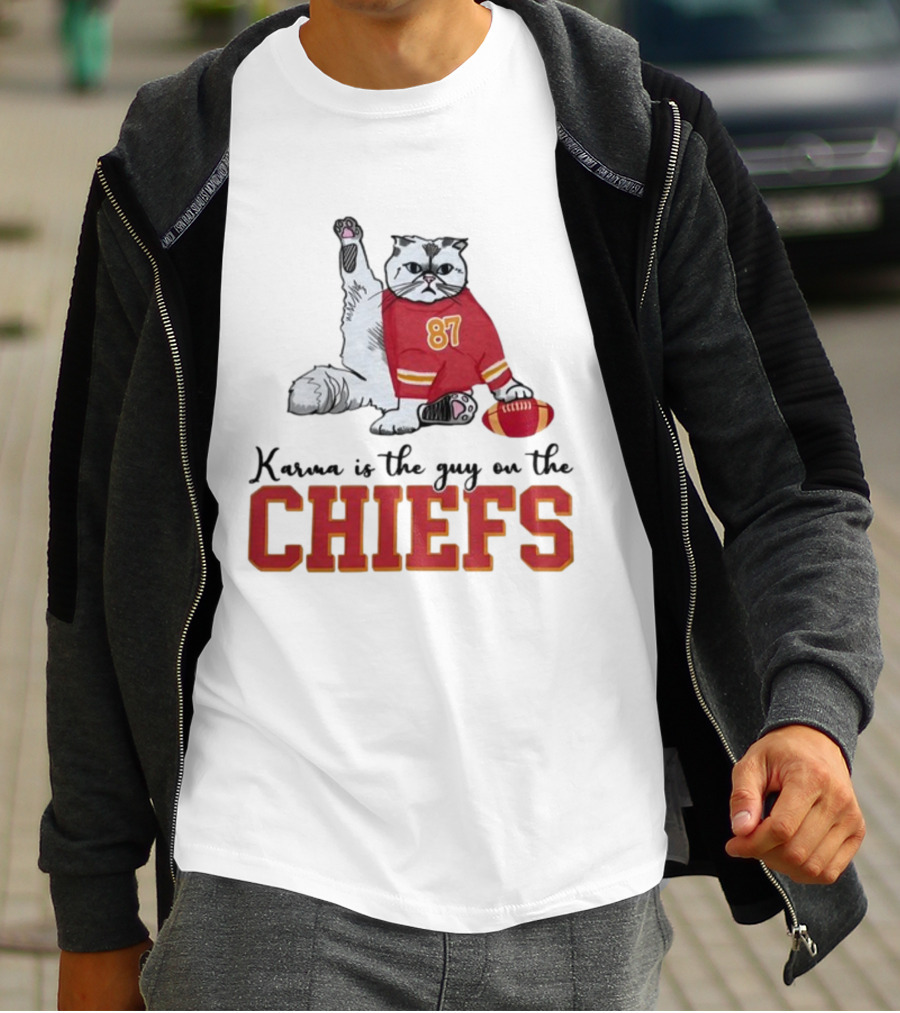 Karma Is The Guy On The Chiefs 87 Cat Football T-Shirt