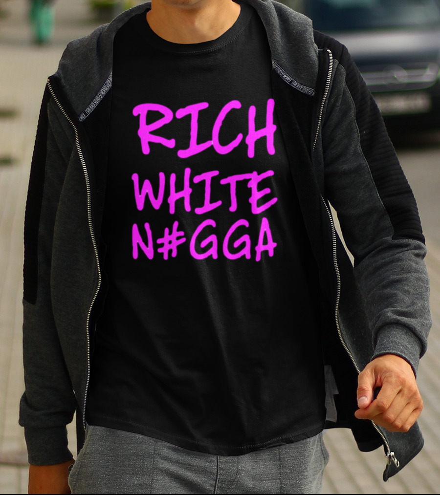 RICH WHITE N#GGA Text In Pink T-Shirt