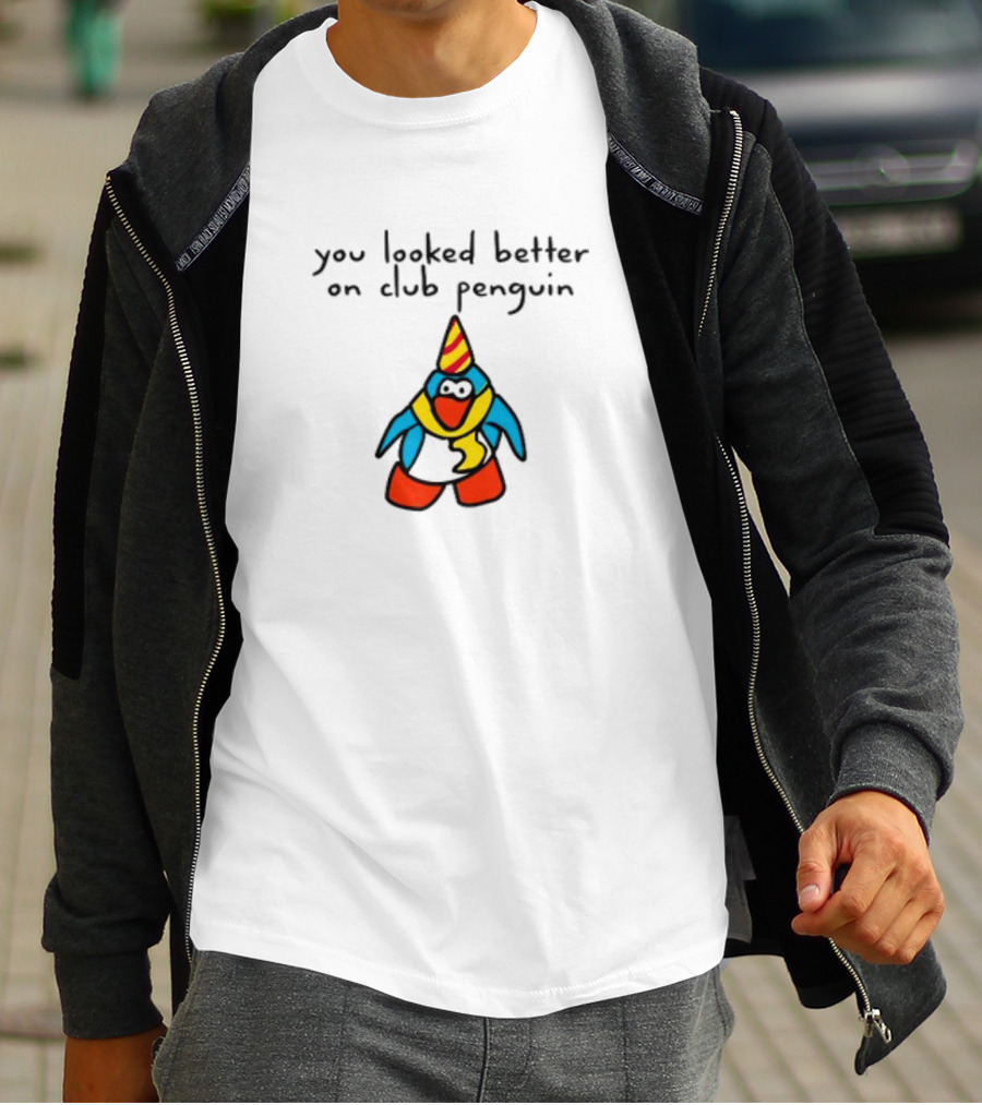 You Looked Better On Club Penguin Penguin In Party Hat And Scarf T-Shirt