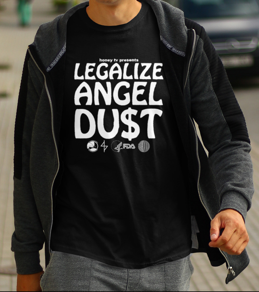 Honey Tv Presents Legalize Angel Dust With Iconic Symbols T-Shirt
