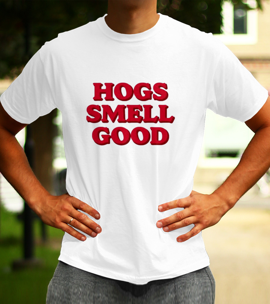 Hogs Smell Good Arkansas Razorbacks Danyelle Musselman T-Shirt