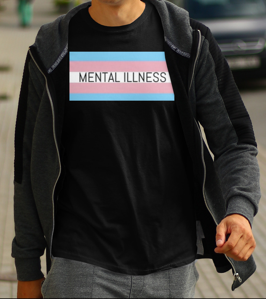 Mental Illness Text On Transgender Pride Flag Background T-Shirt