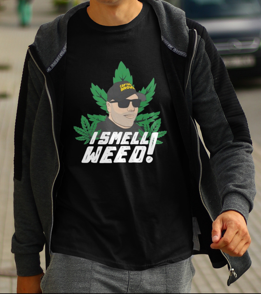 Captain Danny Brown I Smell Weed Marijuana Leaves Iconic T-Shirt