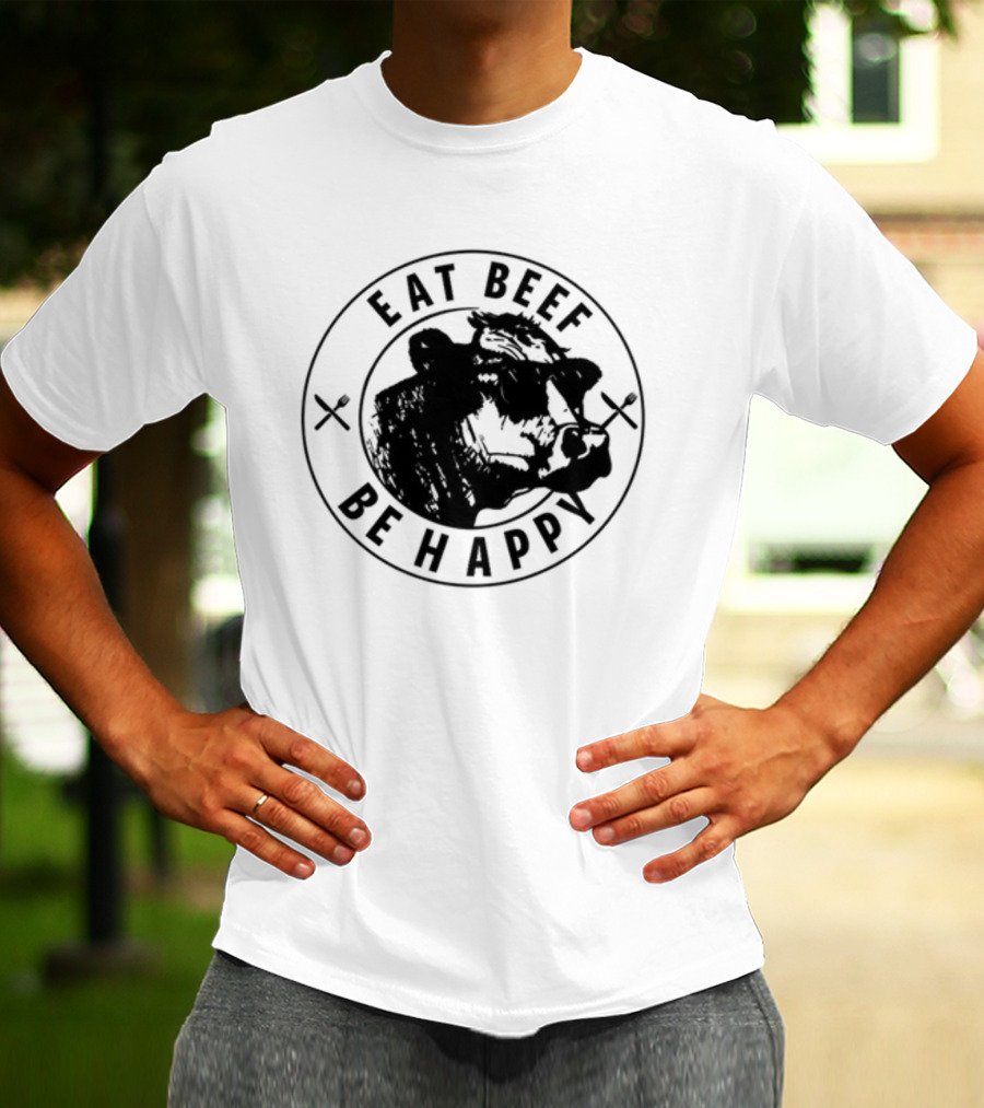 Dr Shawn Baker Eat Beef Be Happy Cow Illustration With Crossed Utensils T-Shirt