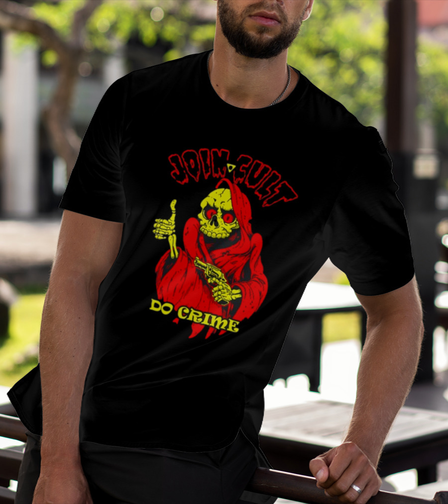 Join Cult Do Crime Grim Reaper Skeleton With Gun T-Shirt