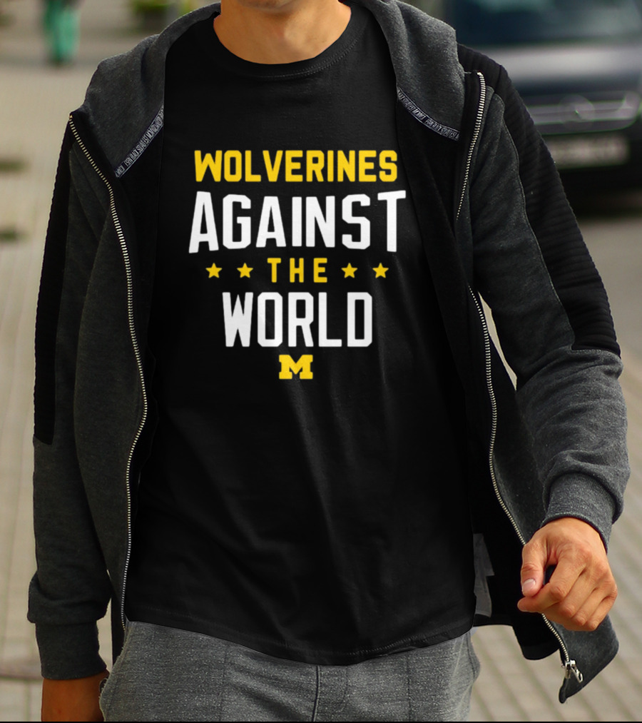 Wolverines Against The World Michigan Block M T-Shirt