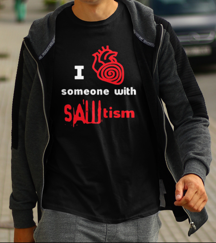 I Heart Someone With Sawtism Red Heart T-Shirt