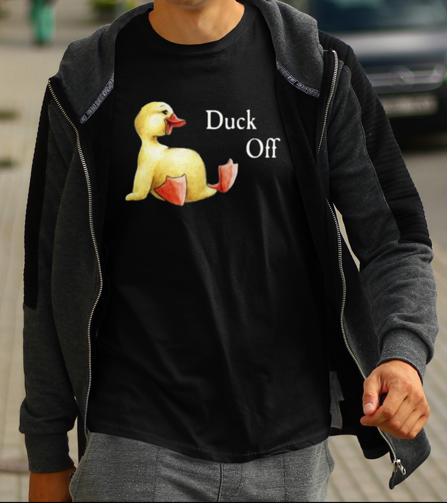 Sadie Crowell Duck Off New Duckling Humorous Phrase T-Shirt