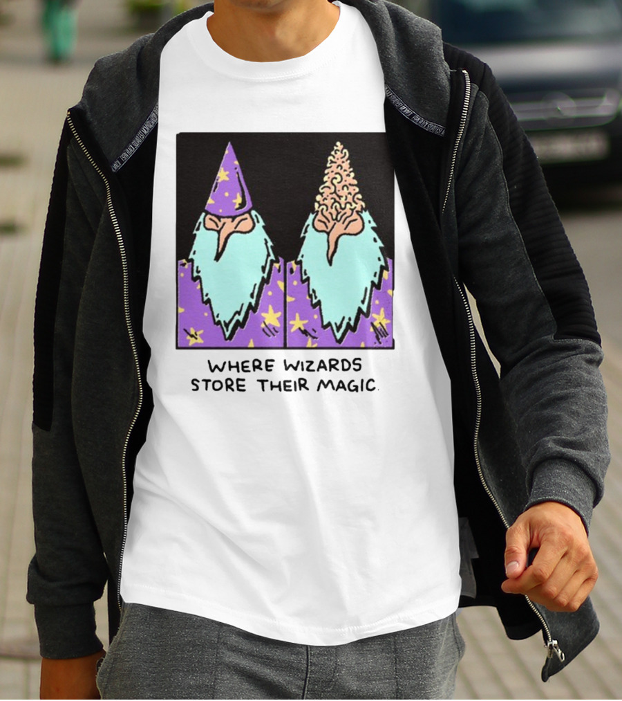 Where Wizards Store Their Magic T-Shirt