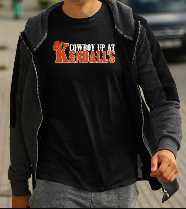 Cowboy Up At Kendall's T-Shirt
