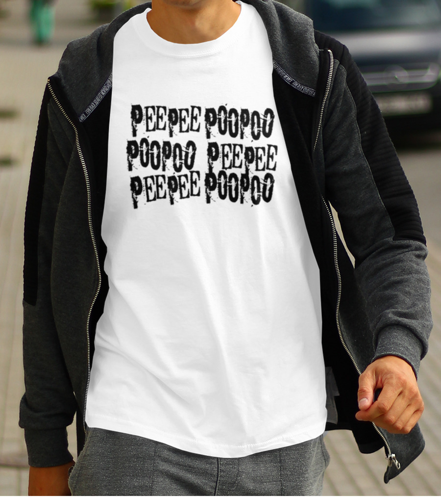 Peepee Poopoo Poopoo Peepee Peepee Poopoo T-Shirt