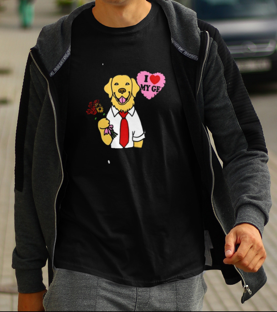 SORRY I HAVE A GOLDEN RETRIEVER BOYFRIEND I LOVE MY GF T-Shirt