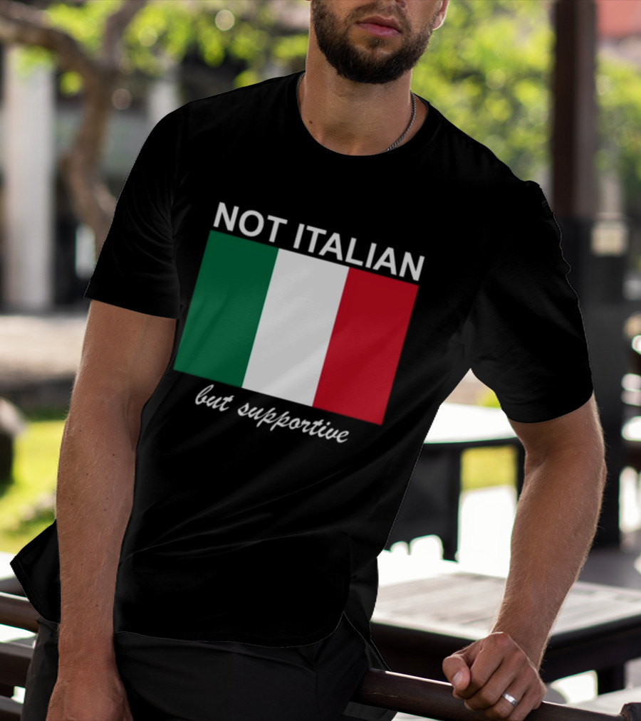 Big Cat Not Italian But Supportive Italian Flag T-Shirt