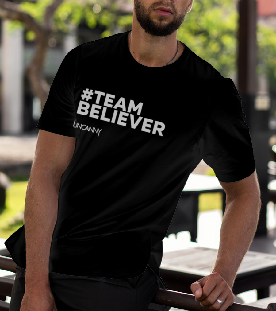 Danny Robins #Team Believer Uncanny T-Shirt