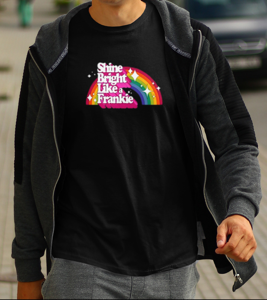 Shine Bright Like A Frankie Rainbow Sparkle T-Shirt