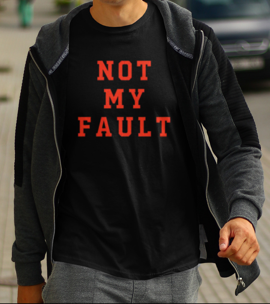 Tina Snow Not My Fault T-Shirt