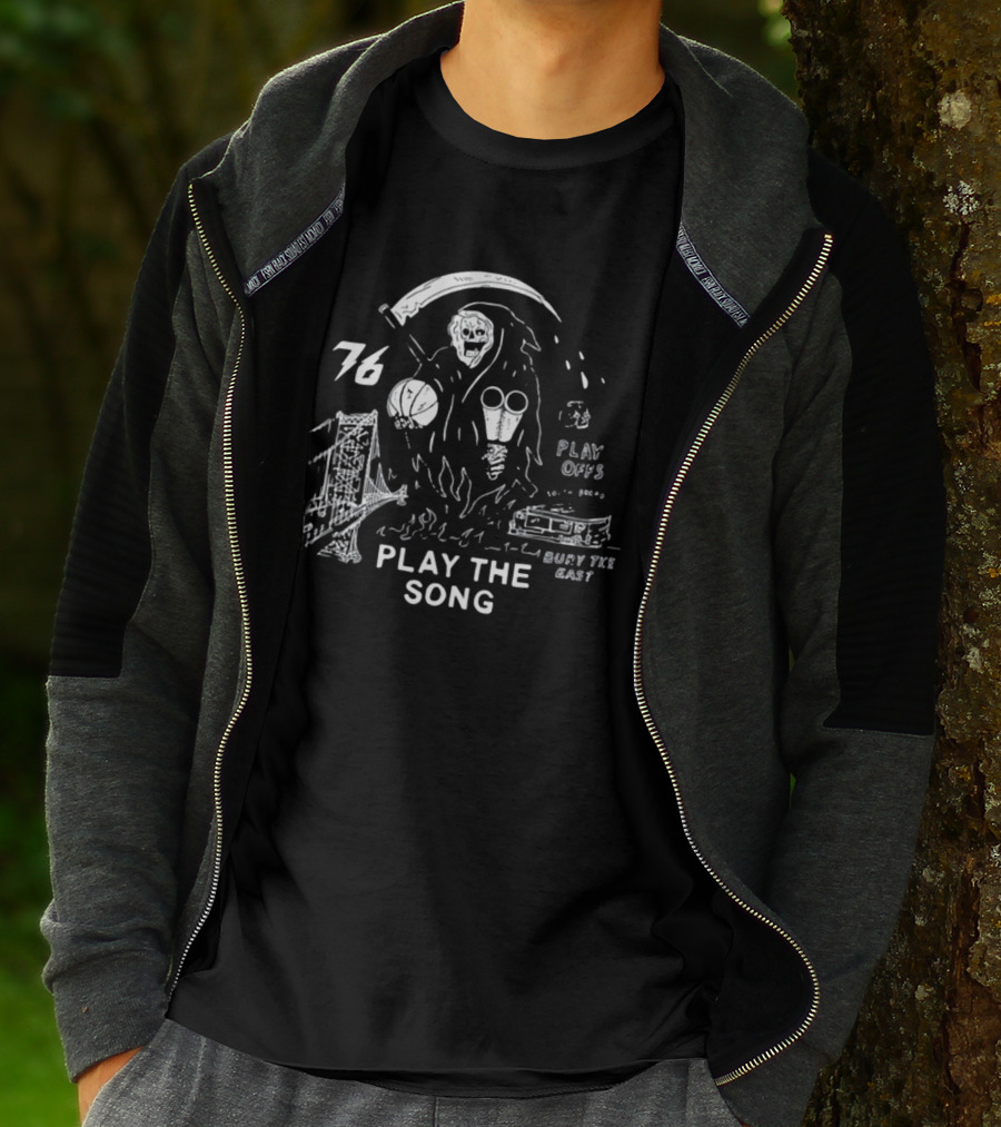 76 Play The Song Bury The East Playoffs Grim Reaper With Basketball T-Shirt