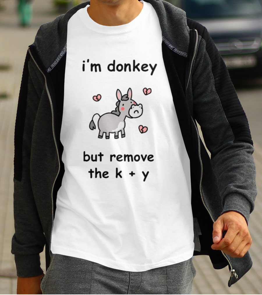 I'm Donkey Cute Cartoon Heart I'm Done T-Shirt