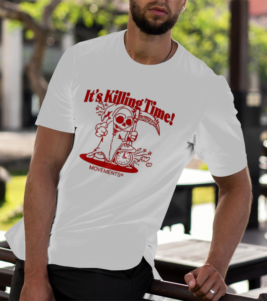 Movements It's Killing Time Grim Reaper Scythe Hourglass T-Shirt