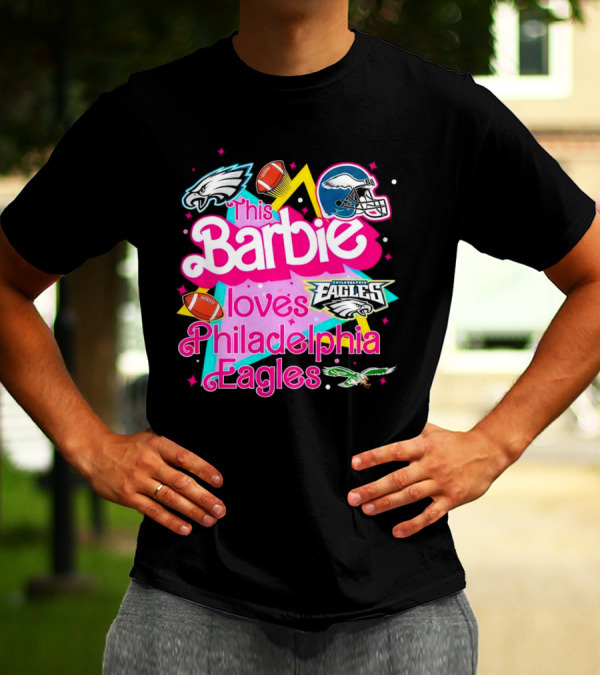 This Barbie Loves Philadelphia Eagles With Logos And Footballs T-Shirt